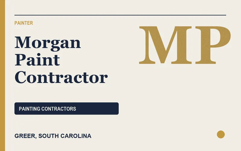 Morgan Paint Contractor in Greer, South Carolina