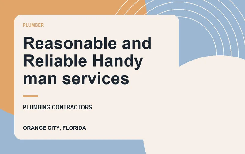Reasonable and Reliable Handy man services in Orange City, Florida