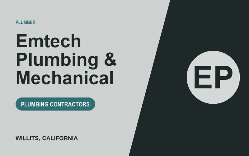 Emtech Plumbing & Mechanical in Willits, California