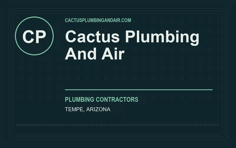 Cactus Plumbing And Air in Tempe, Arizona