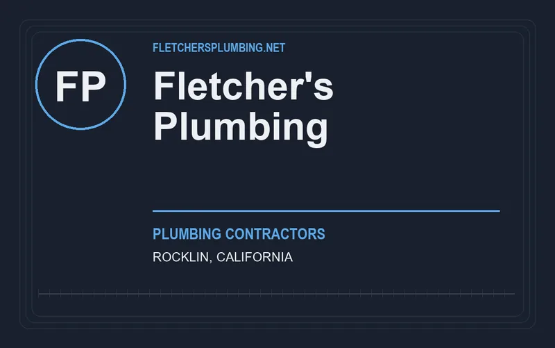 Fletcher's Plumbing in Rocklin, California
