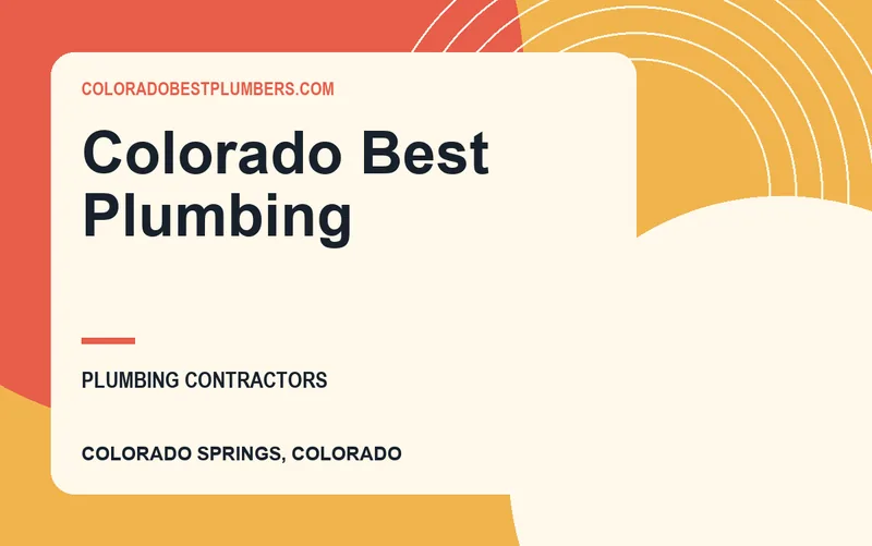 Colorado Best Plumbing in Colorado Springs, Colorado