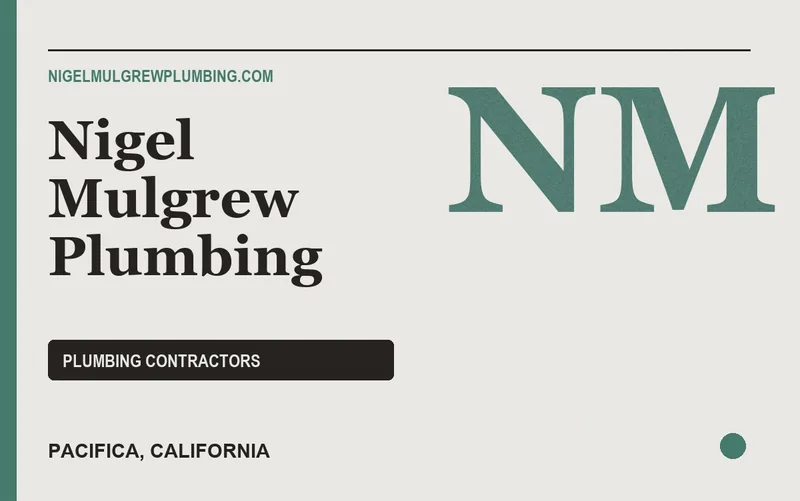 Nigel Mulgrew Plumbing in Pacifica, California