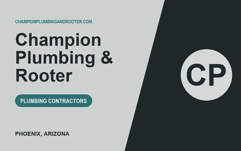 Champion Plumbing & Rooter in Phoenix, Arizona