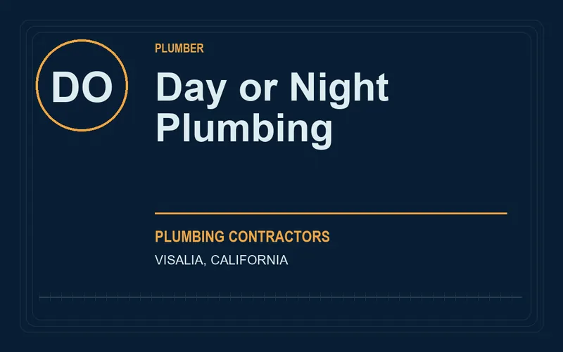 Day or Night Plumbing in Visalia, California