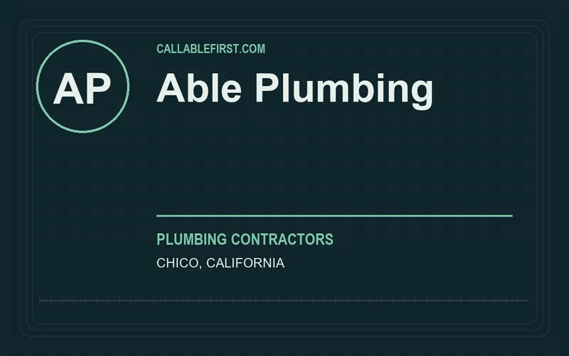 Able Plumbing in Chico, California