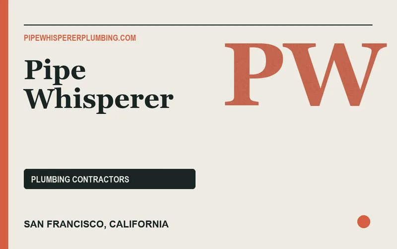 Pipe Whisperer in San Francisco, California