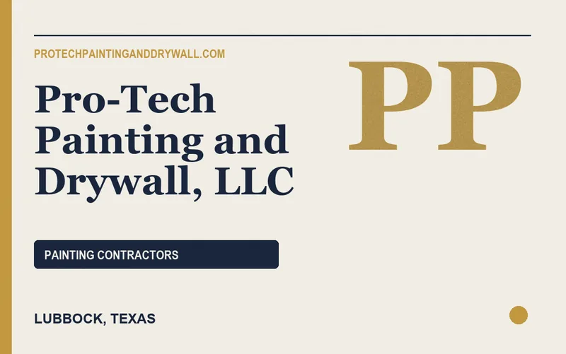 Pro-Tech Painting and Drywall, LLC in Lubbock, Texas