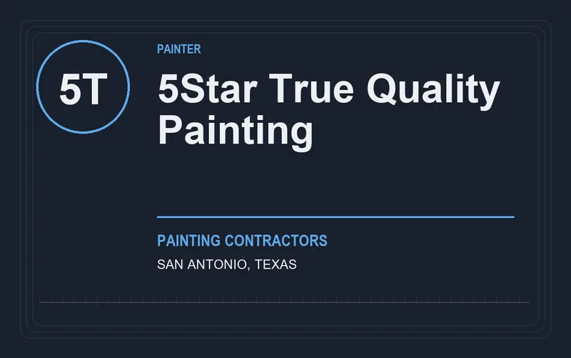 5star true quality painting in San Antonio, Texas