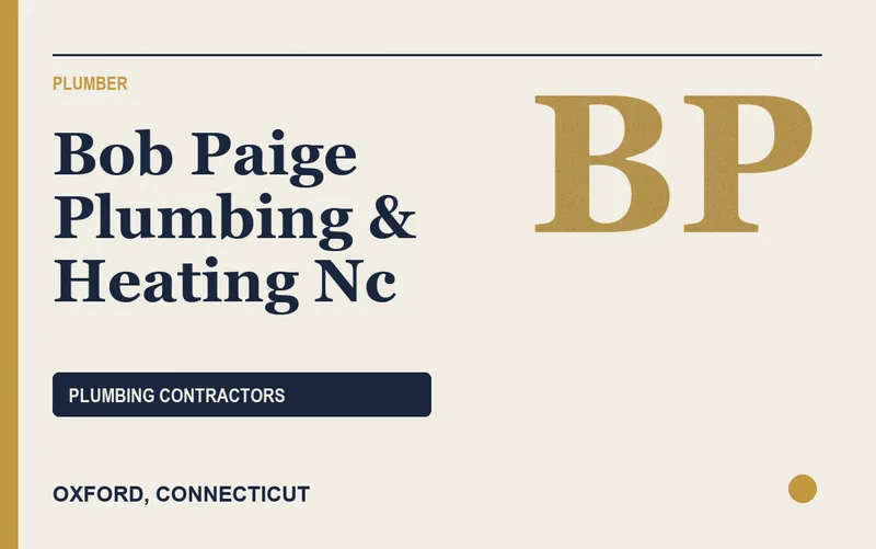 Bob Paige Plumbing & Heating Nc in Oxford, Connecticut