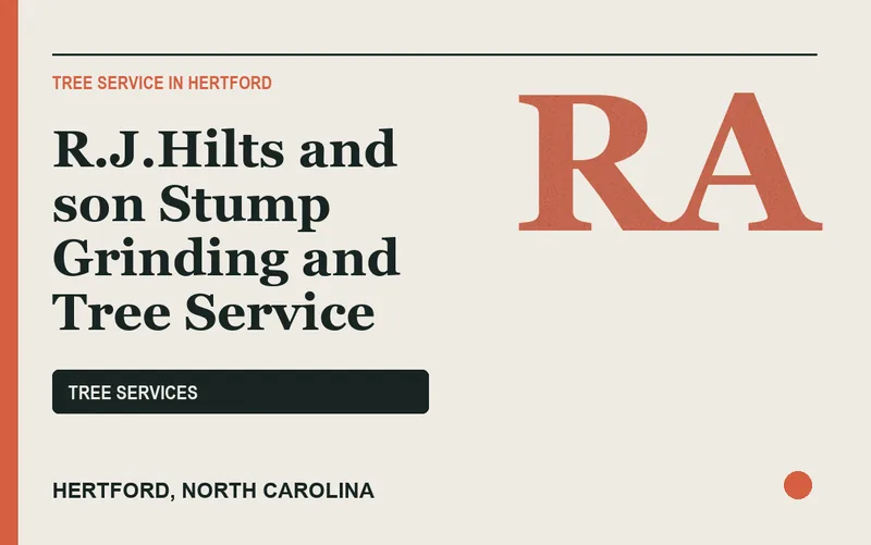 R.J.Hilts and son Stump Grinding and Tree Service in Hertford, North Carolina