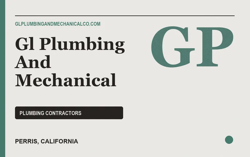 GL PLUMBING AND MECHANICAL in Perris, California