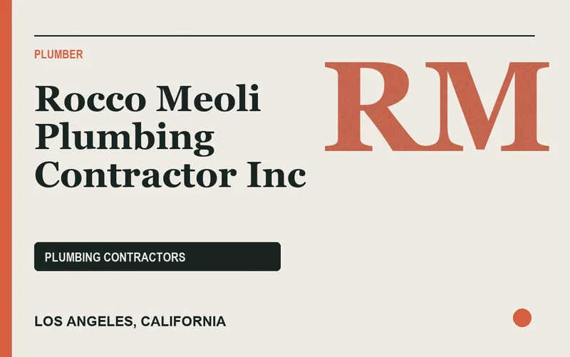 Rocco Meoli Plumbing Contractor Inc in Los Angeles, California