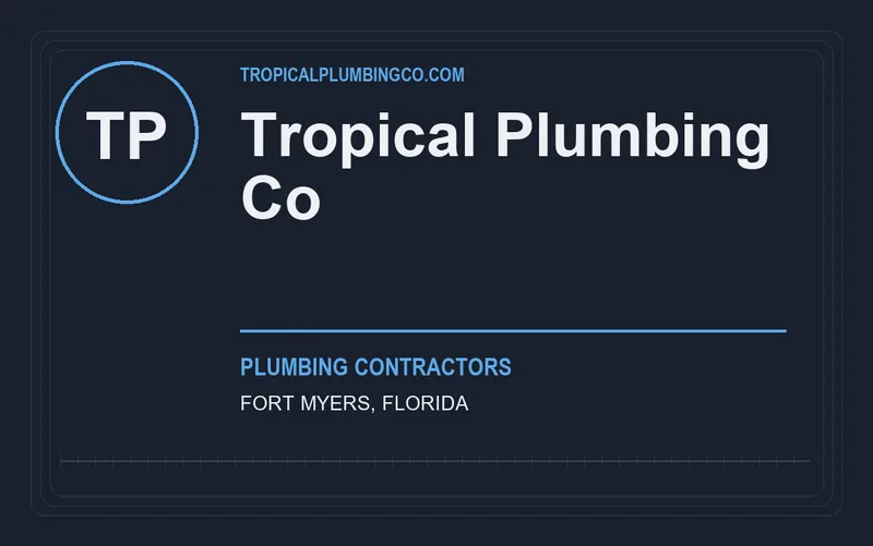 Tropical Plumbing Co in Fort Myers, Florida