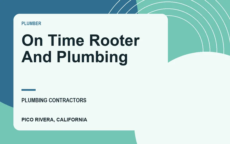 On Time Rooter And Plumbing in Pico Rivera, California