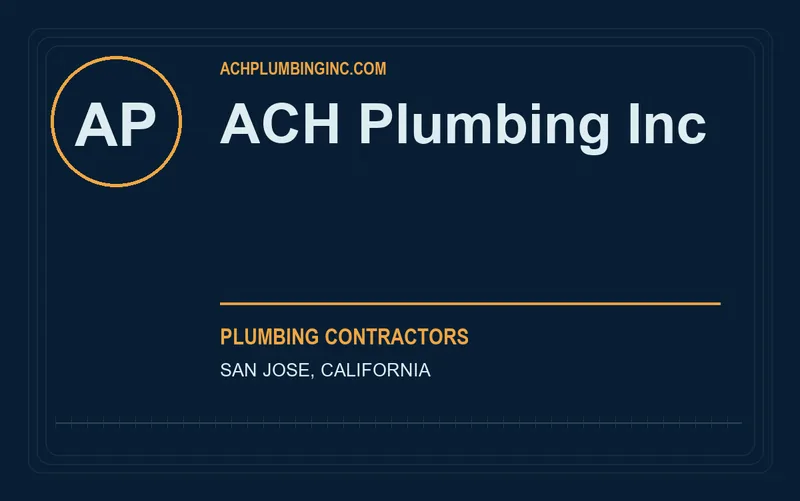 ACH Plumbing Inc in San Jose, California