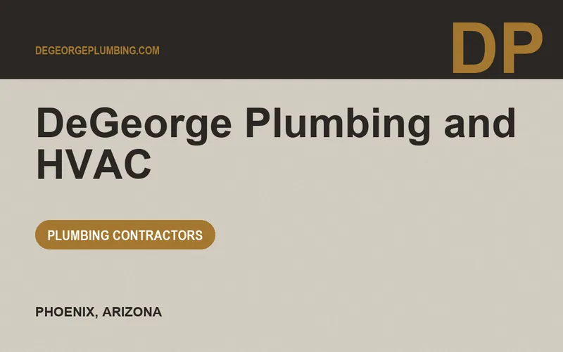 DeGeorge Plumbing and HVAC in Phoenix, Arizona