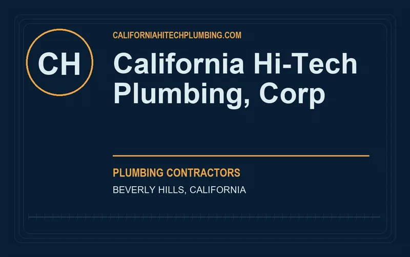 California Hi-Tech Plumbing, Corp in Beverly Hills, California