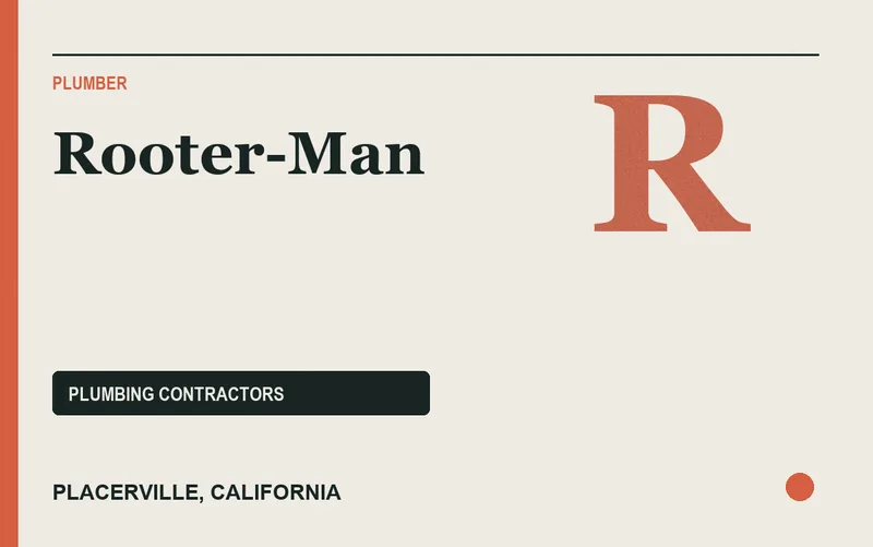 Rooter-Man in Placerville, California