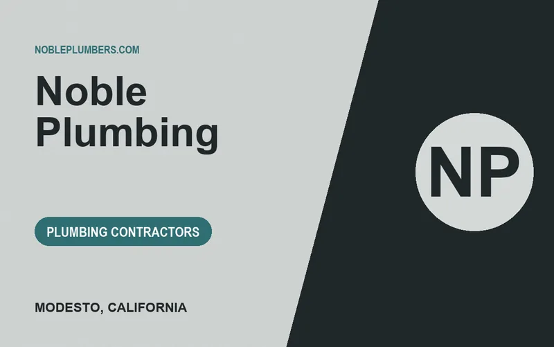 Noble Plumbing in Modesto, California