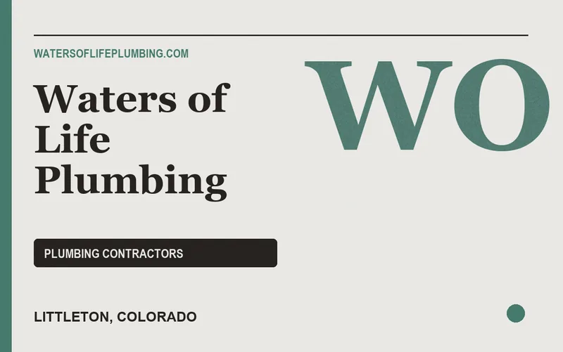 Waters of Life Plumbing in Littleton, Colorado