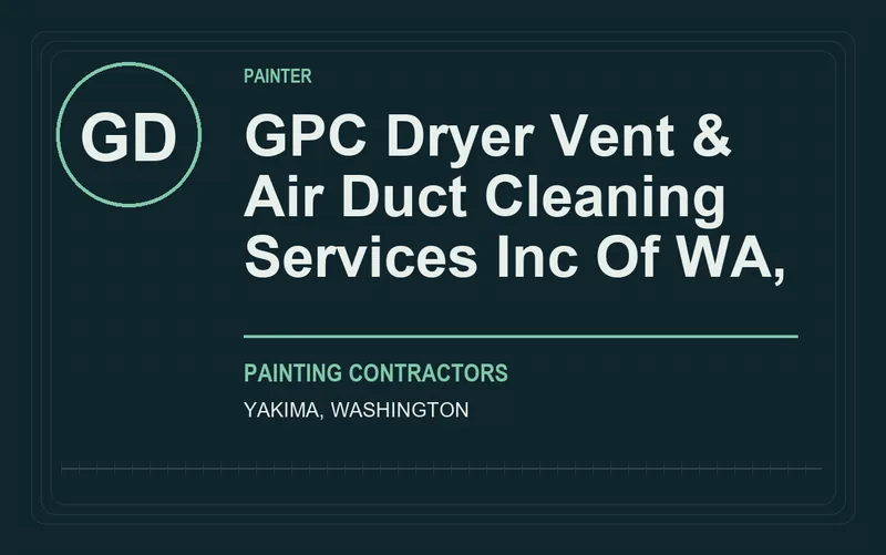GPC Dryer Vent & Air Duct Cleaning Services Inc Of WA, in Yakima, Washington