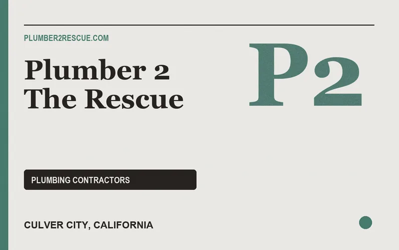 Plumber 2 The Rescue in Culver City, California