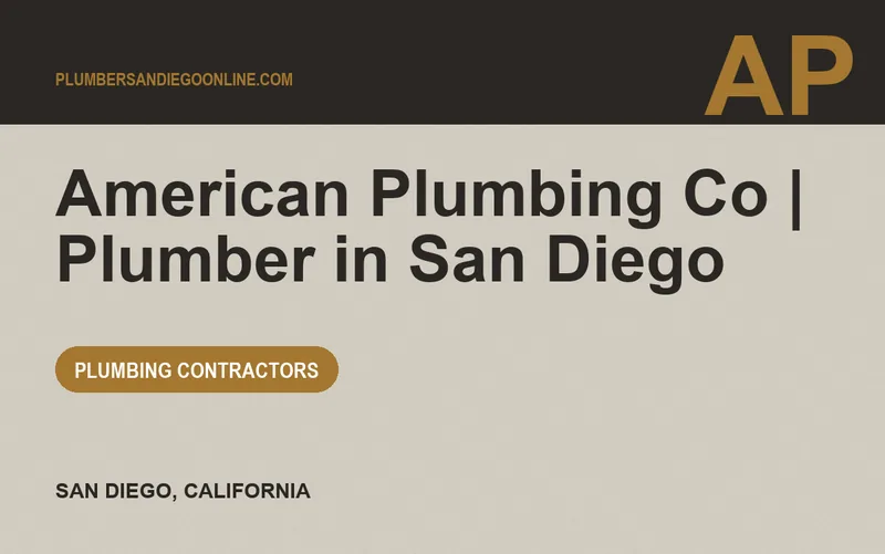 American Plumbing Co | Plumber in San Diego in San Diego, California