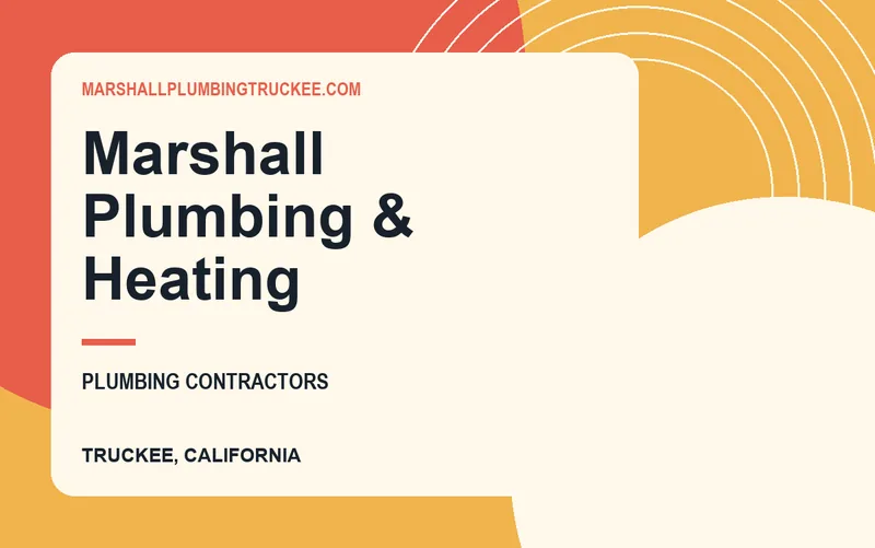 Marshall Plumbing & Heating in Truckee, California