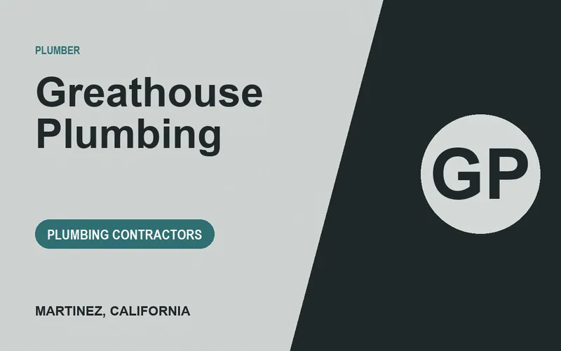 Greathouse Plumbing in Martinez, California