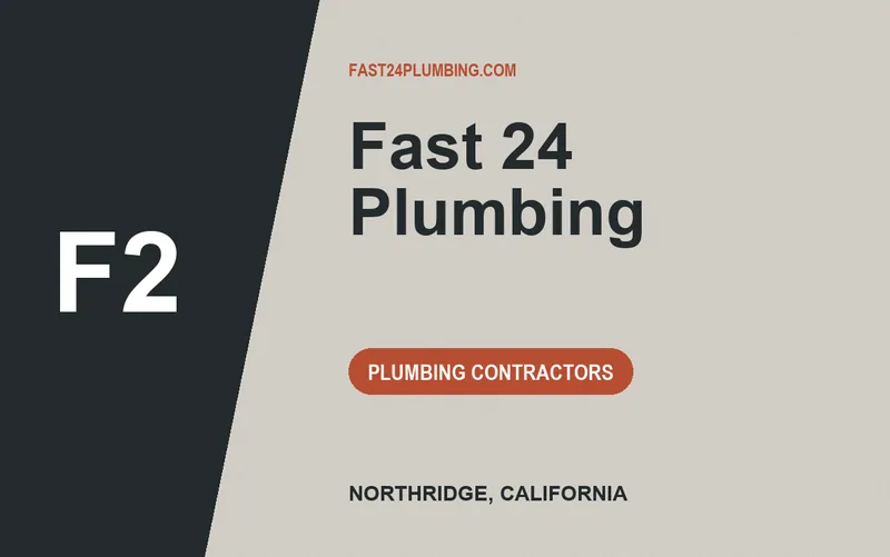Fast 24 Plumbing in Northridge, California