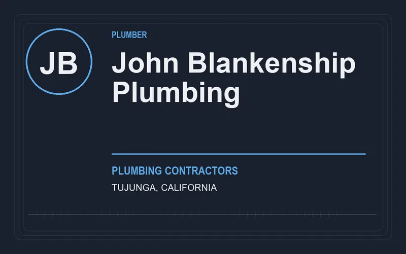 John Blankenship Plumbing in Tujunga, California