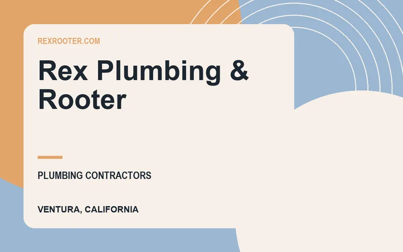 Rex Plumbing & Rooter in Ventura, California