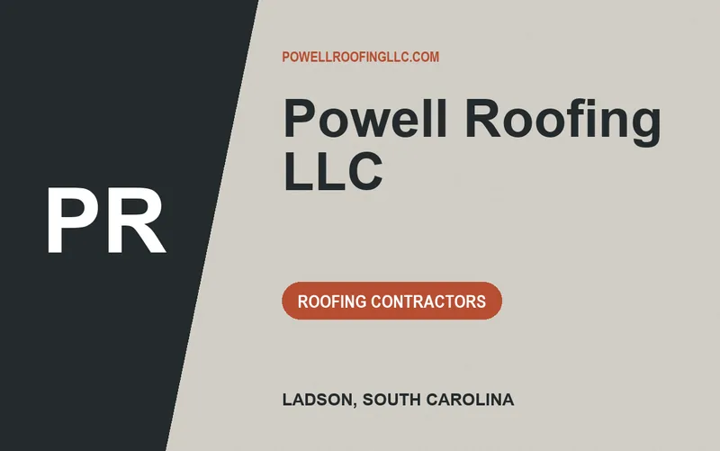 Powell Roofing LLC in Ladson, South Carolina