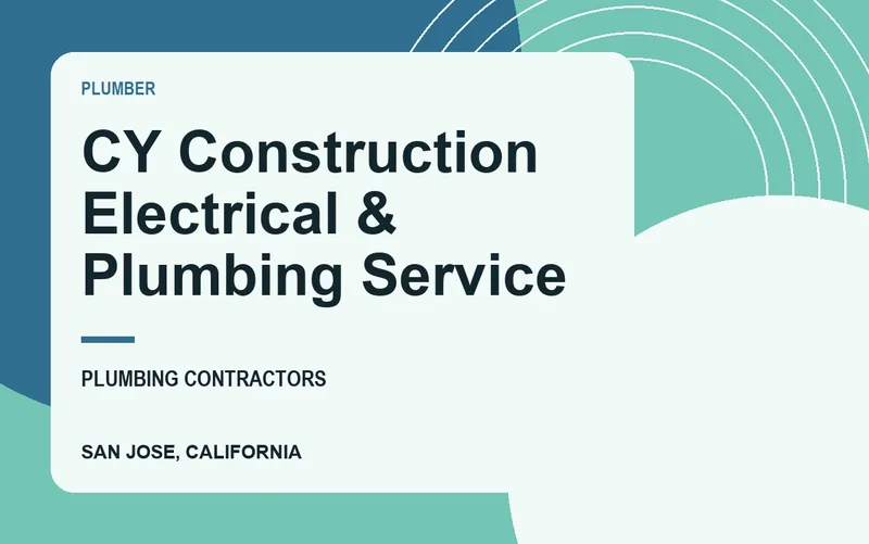 CY Construction Electrical & Plumbing Service in San Jose, California