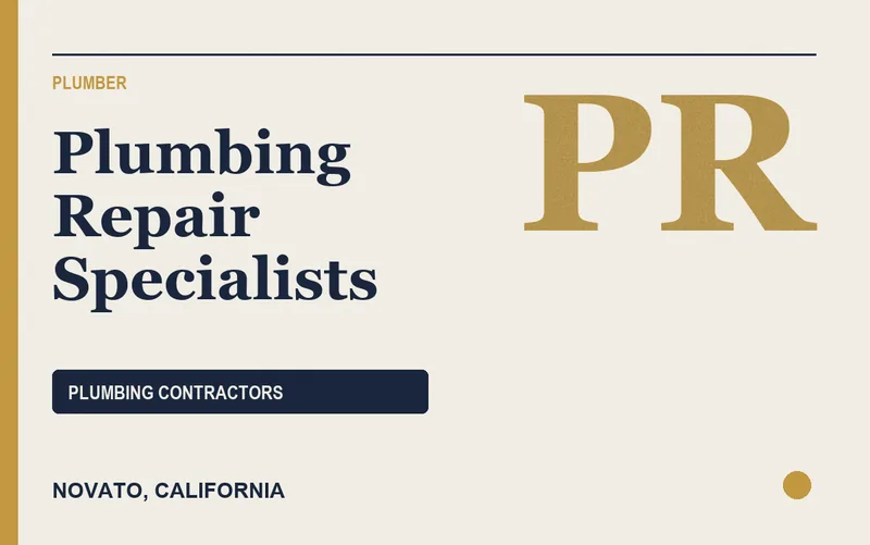 Plumbing Repair Specialists in Novato, California