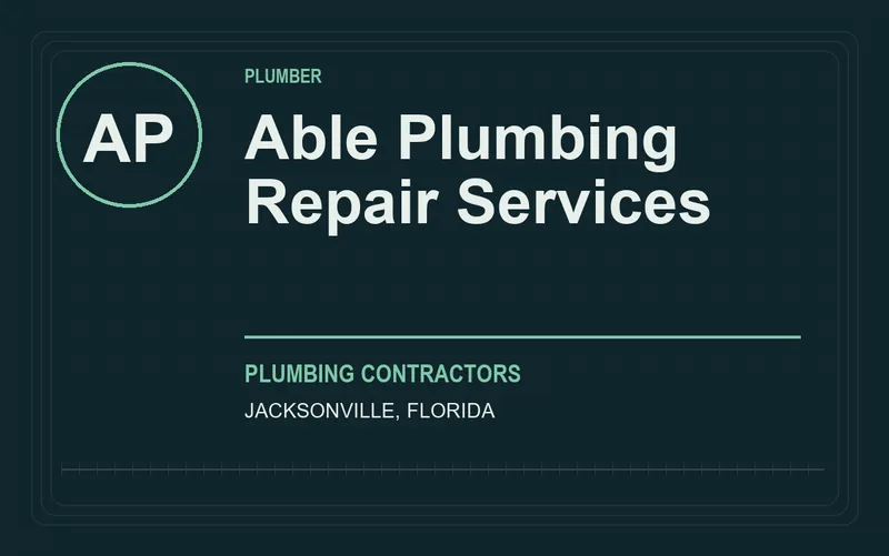 Able Plumbing Repair Services in Jacksonville, Florida