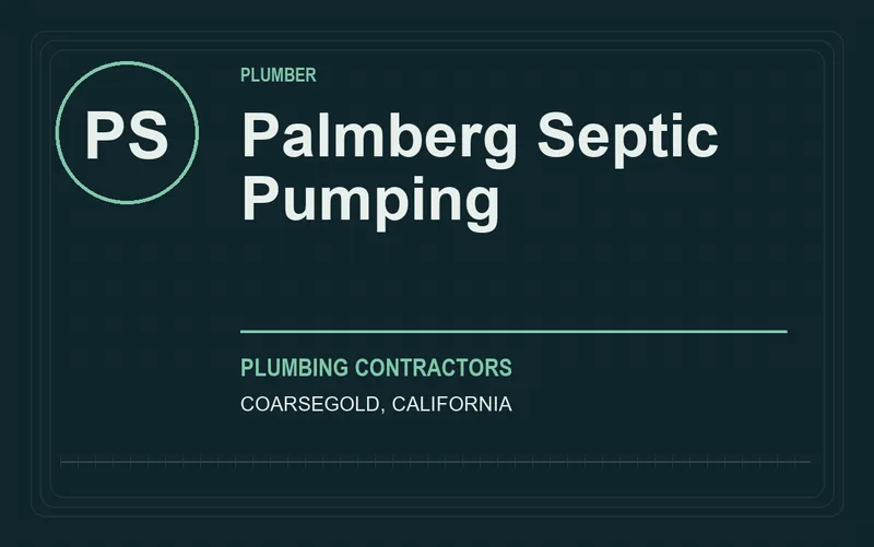 Palmberg Septic Pumping in Coarsegold, California