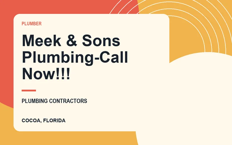 Meek & Sons Plumbing-Call Now!!! in Cocoa, Florida