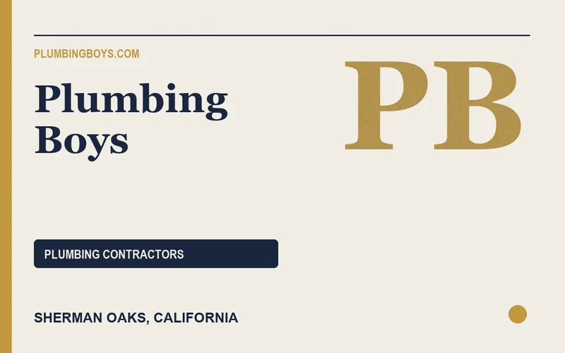 Plumbing Boys in Sherman Oaks, California
