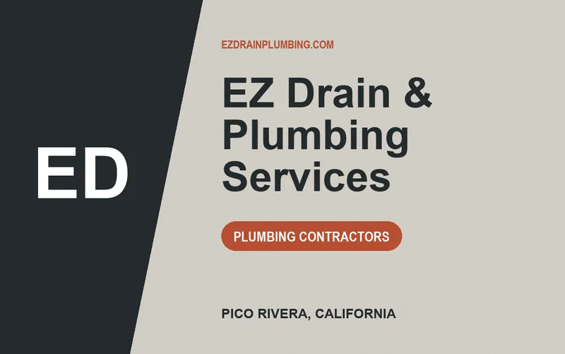 EZ Drain & Plumbing Services in Pico Rivera, California