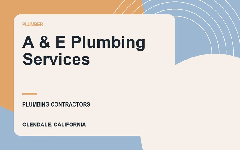 A & E Plumbing Services in Glendale, California