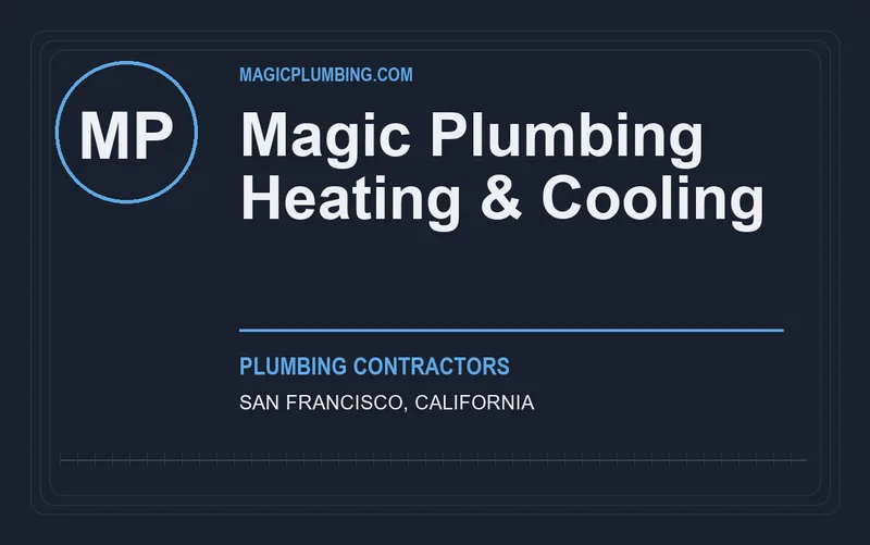 Magic Plumbing Heating & Cooling in San Francisco, California