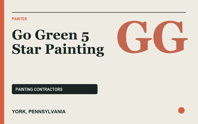 Go Green 5 Star Painting in York, Pennsylvania