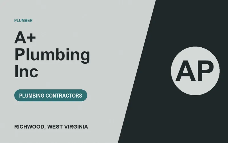 A+ Plumbing Inc in Richwood, West Virginia