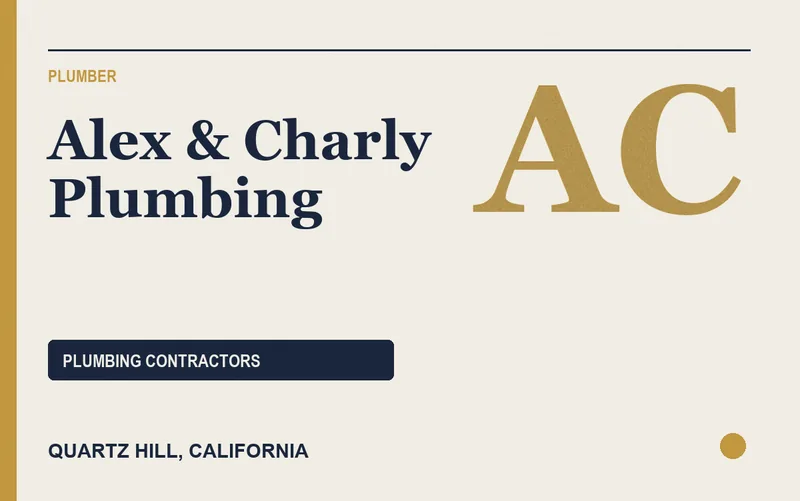 Alex & Charly Plumbing in Quartz Hill, California