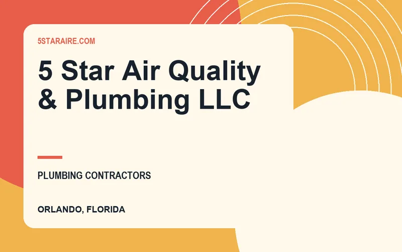 5 Star Air Quality & Plumbing LLC in Orlando, Florida
