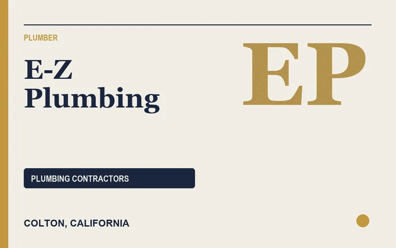 E-Z Plumbing in Colton, California