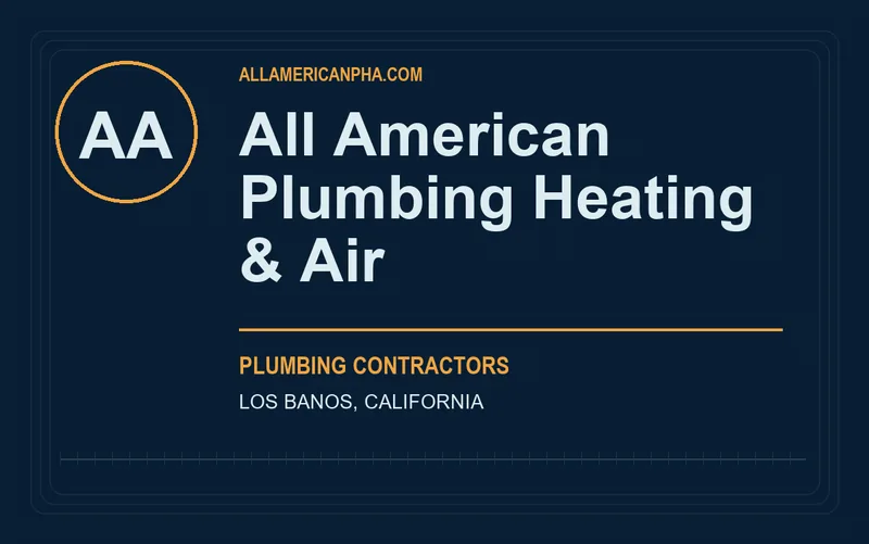 All American Plumbing Heating & Air in Los Banos, California