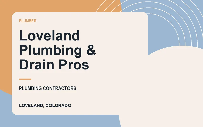 Loveland Plumbing & Drain Pros in Loveland, Colorado